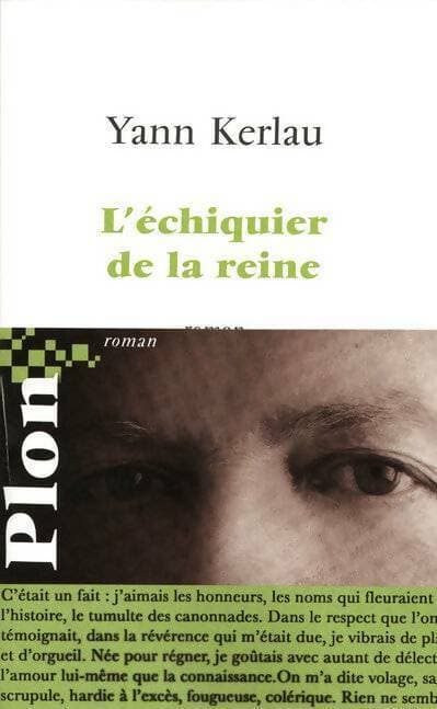 L'échiquier de la reine - Yann Kerlau